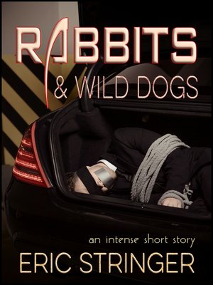 cover image of Rabbits & Wild Dogs